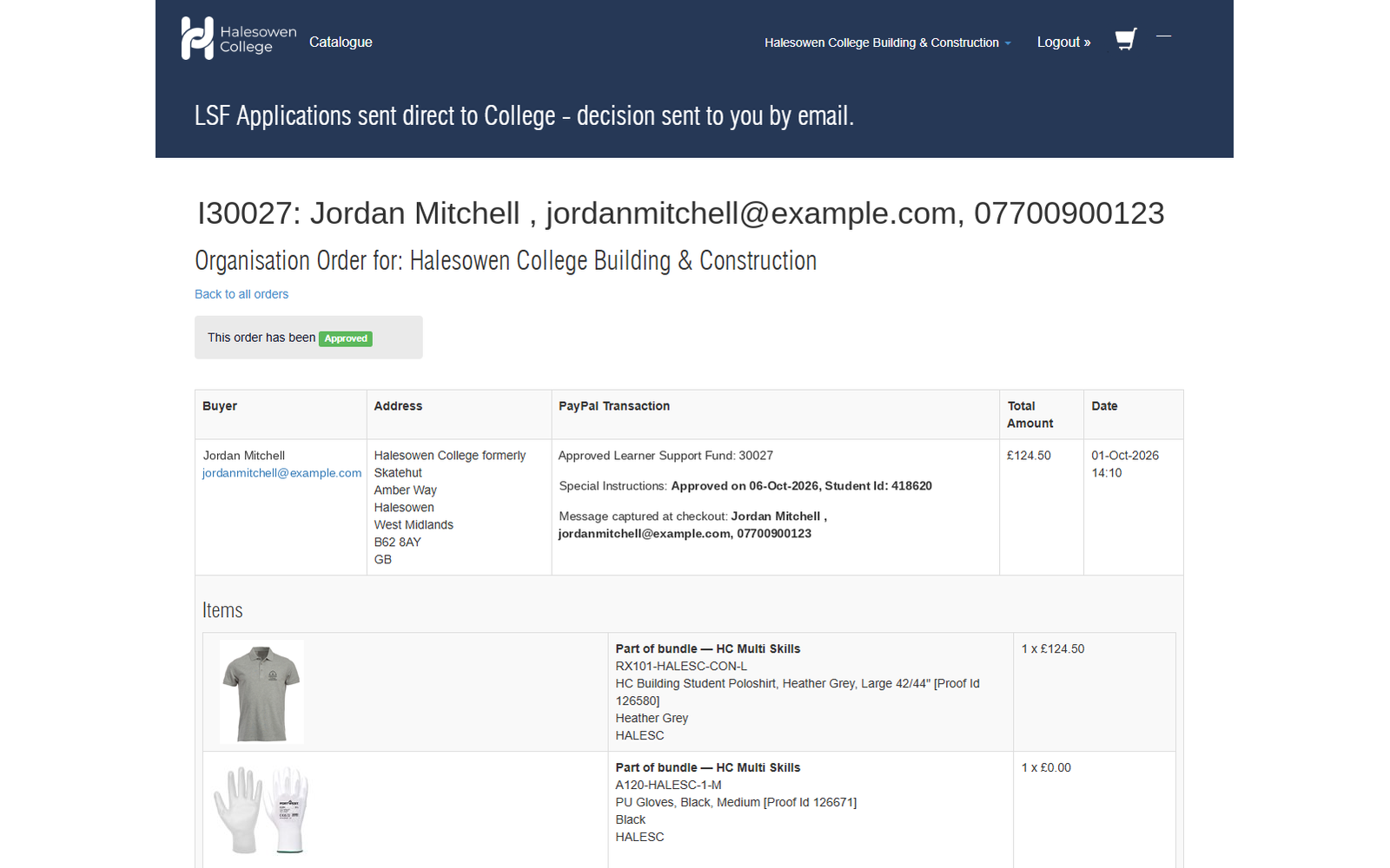 A Learner Support Fund order in Halesowen College's ACE shop, approved by the college, with each item linked to its approved proof